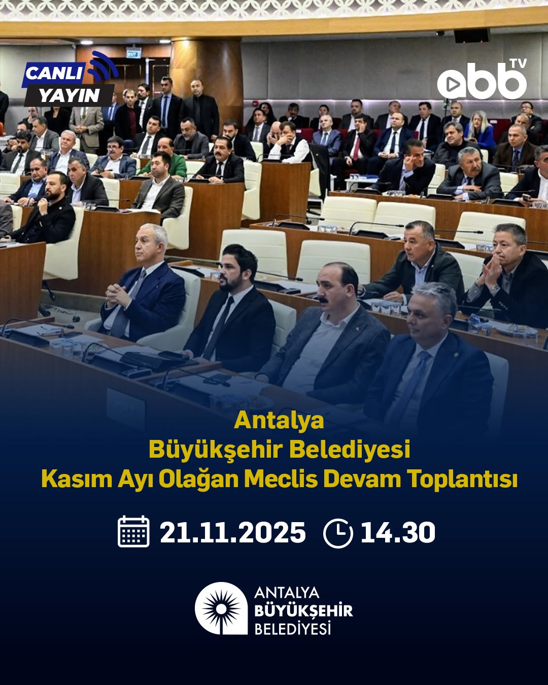 Antalya Büyükşehir Belediyesi Kasım Ayı Meclis Toplantısı Canlı Yayınlanacak