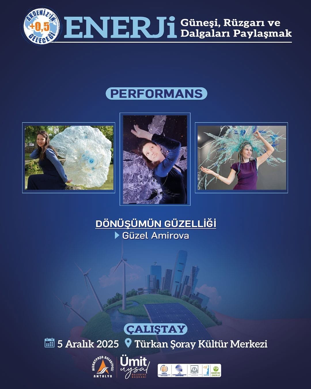 Antalya'da Akdeniz'in Geleceği için Enerji ve Sanat Buluşuyor