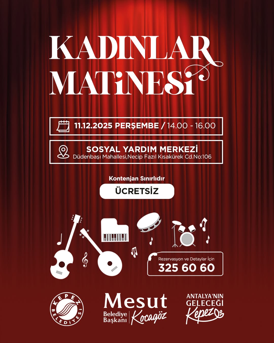 Kepez Belediyesi'nden Ücretsiz Kadınlar Matinesi