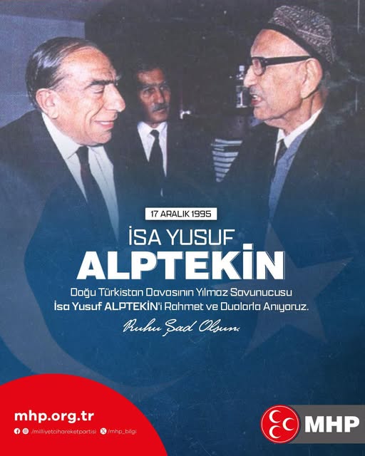 MHP Antalya, Doğu Türkistan Davasının Savunucusu İsa Yusuf Alptekin'i Andı