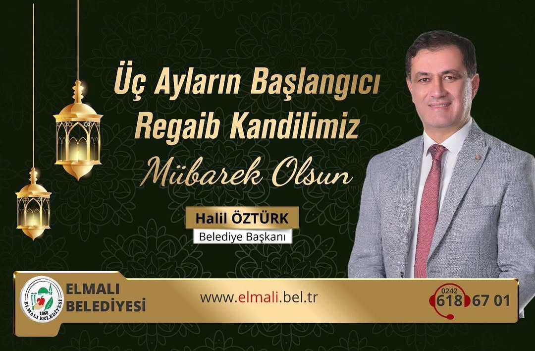 Elmalı Belediyesi'nden Regaib Kandili Mesajı