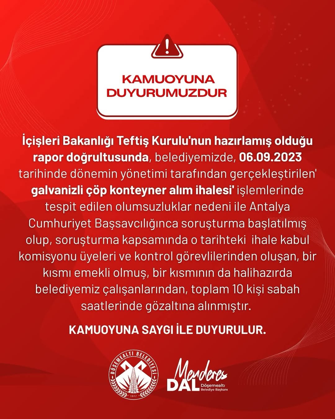 Döşemealtı Belediye Başkanı Menderes Dal'dan Operasyon Açıklaması