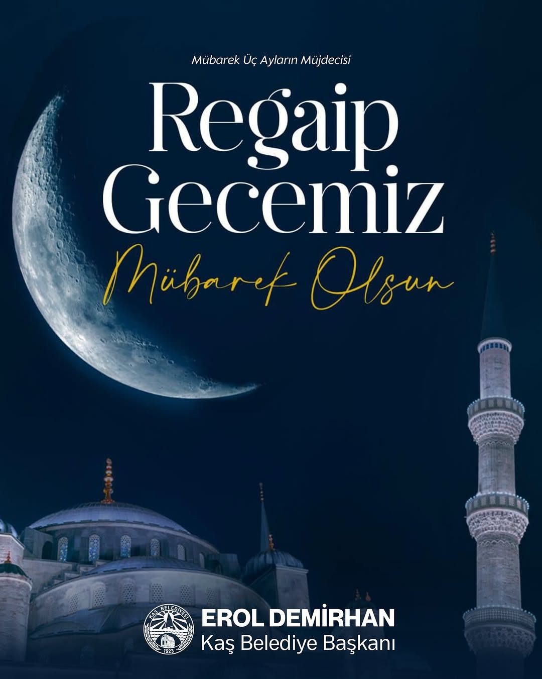 Kaş Belediyesi'nden Regaip Kandili Mesajı: 