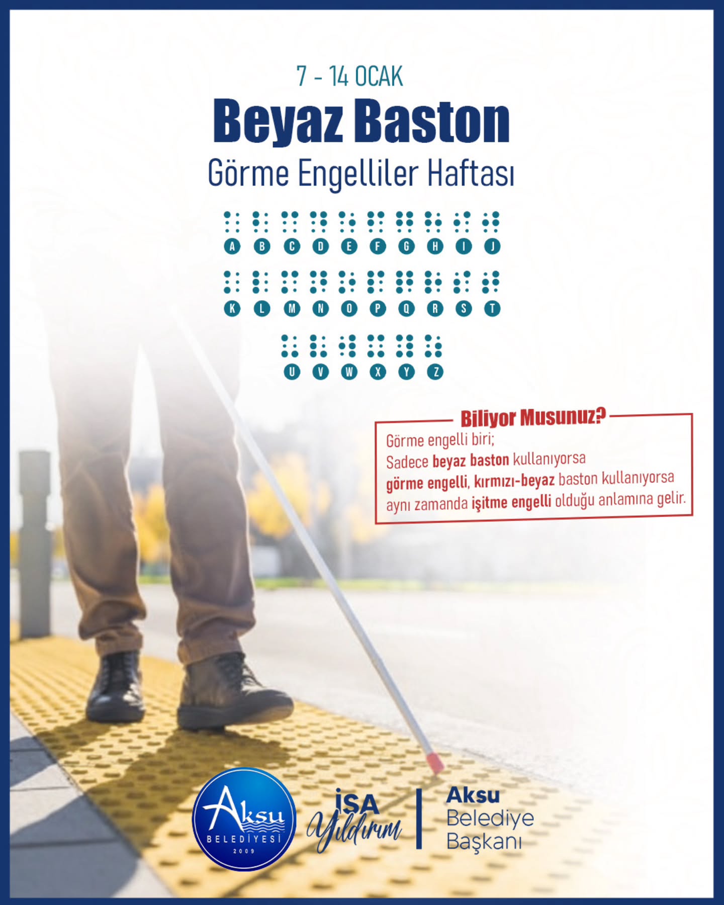 Beyaz Baston Görme Engelliler Haftası'nda Farkındalık Etkinlikleri Düzenlendi