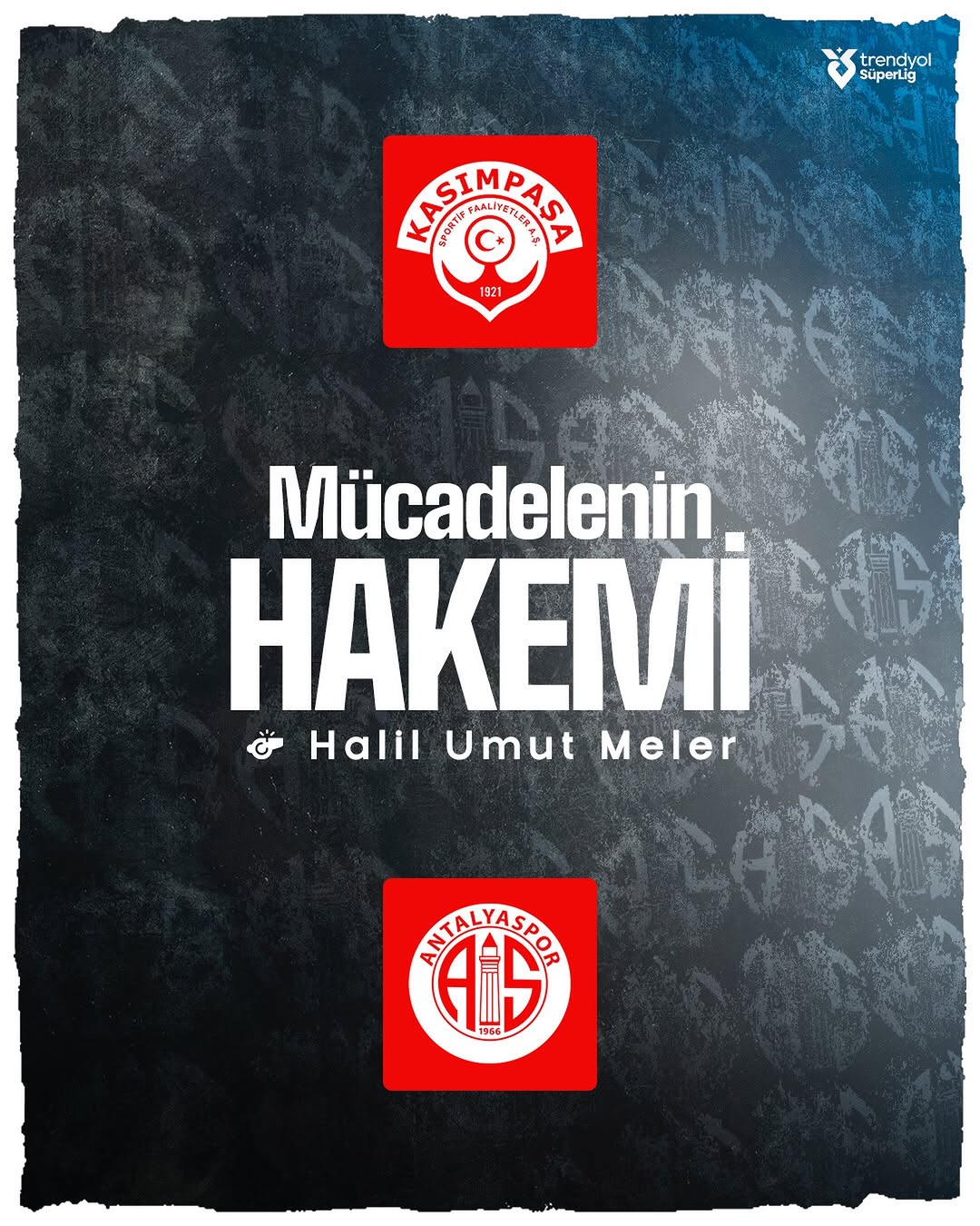 Antalya FK'nın Kasımpaşa Maçında Hakem Görevlendirmesi Açıklandı