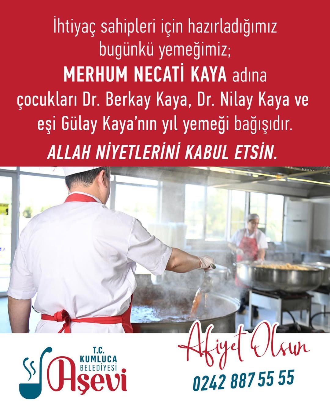 Kumluca Belediyesi Aşevi'ne Necati Kaya Anısına Yemek Bağışı