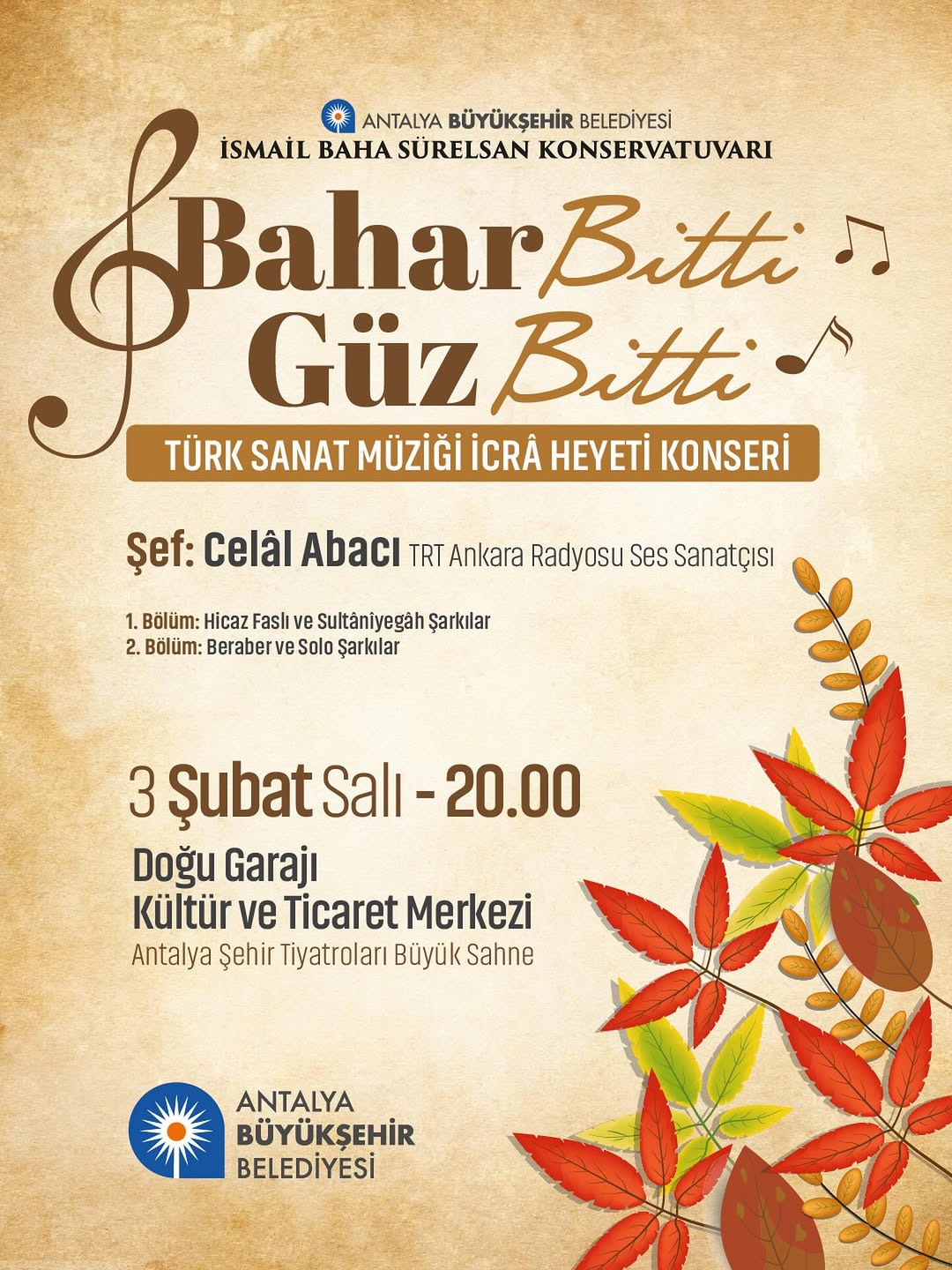 Antalya'da Türk Sanat Müziği Konseri: Hicaz Faslı ve Sultanîyegâh Eserler Sanatseverlerle Buluşacak