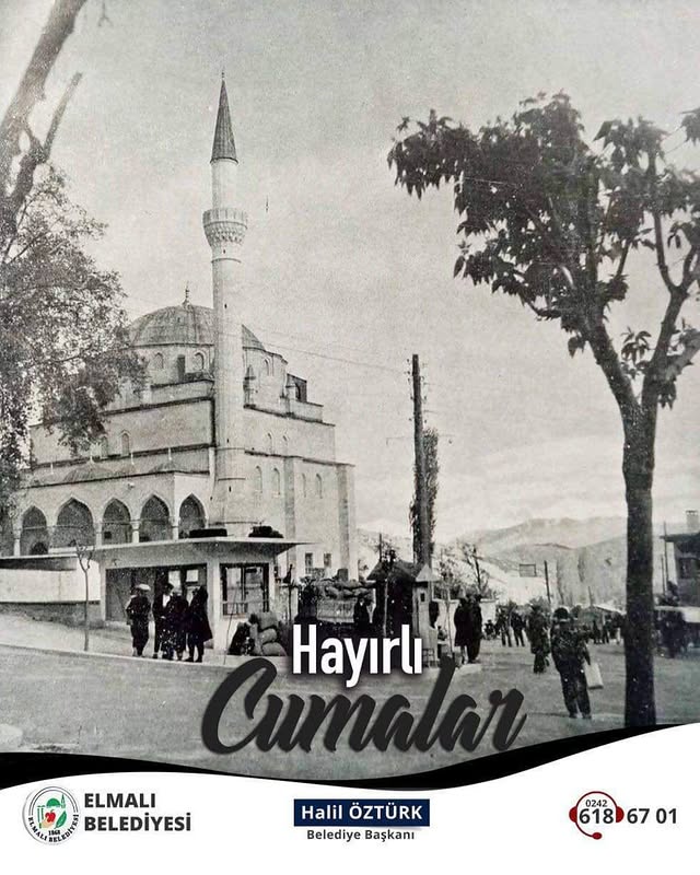 Elmalı'da Cuma Gününe Özel Mesaj