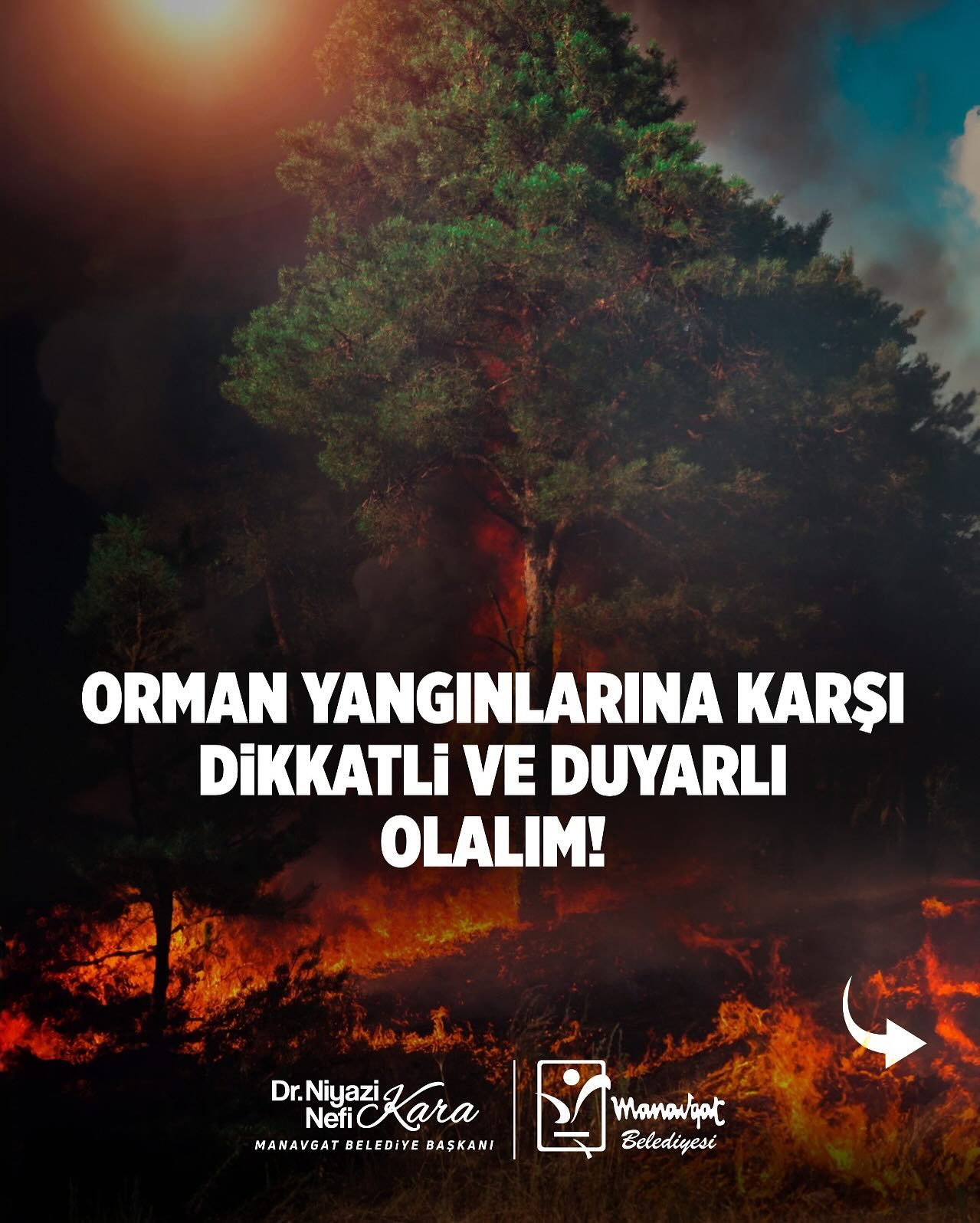 Antalya Manavgat'ta Orman Yangını Riskine Karşı Uyarı
