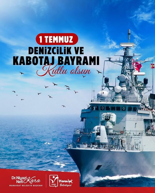 Antalya Manavgat'ta Denizcilik ve Kabotaj Bayramı Coşkuyla Kutlandı