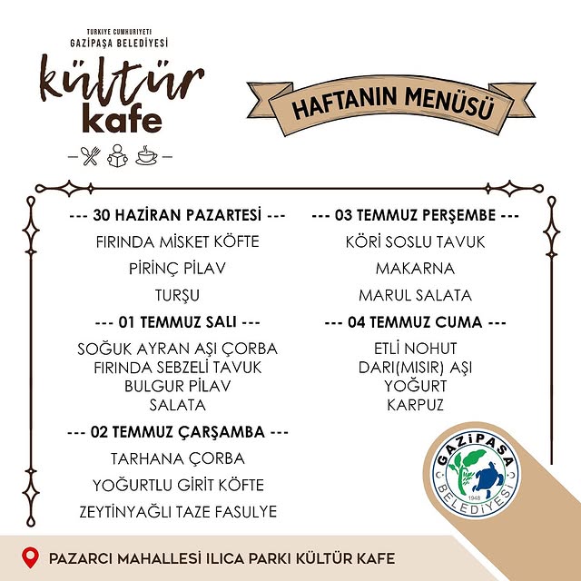 Gazipaşa Belediyesi Kültür Kafede Haftanın Menüsü Açıklandı