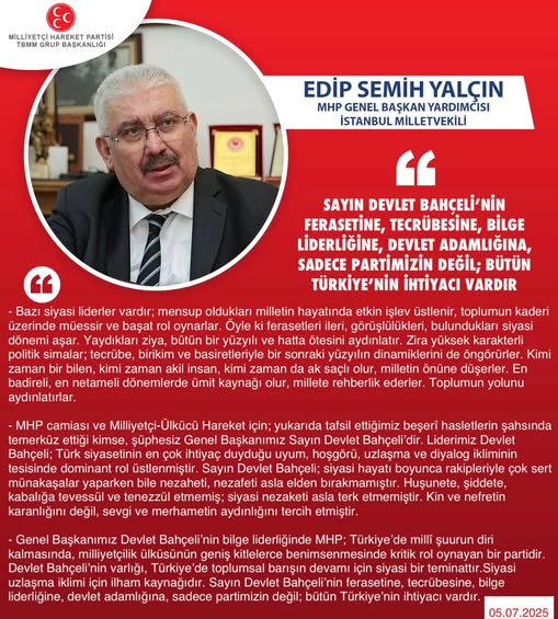 MHP'li Semih Yalçın: Devlet Bahçeli'nin Liderliğine Türkiye'nin İhtiyacı Var