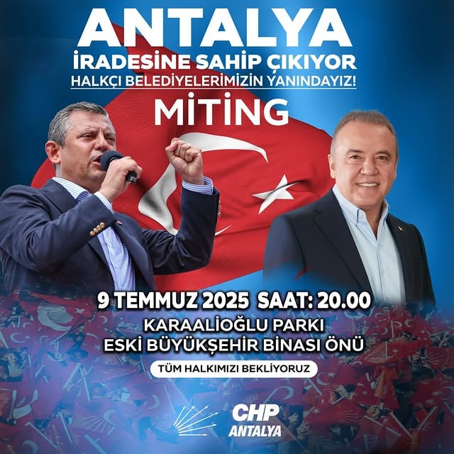 CHP Antalya İl Başkanlığı, Karaalioğlu Parkı'nda Miting Düzenliyor