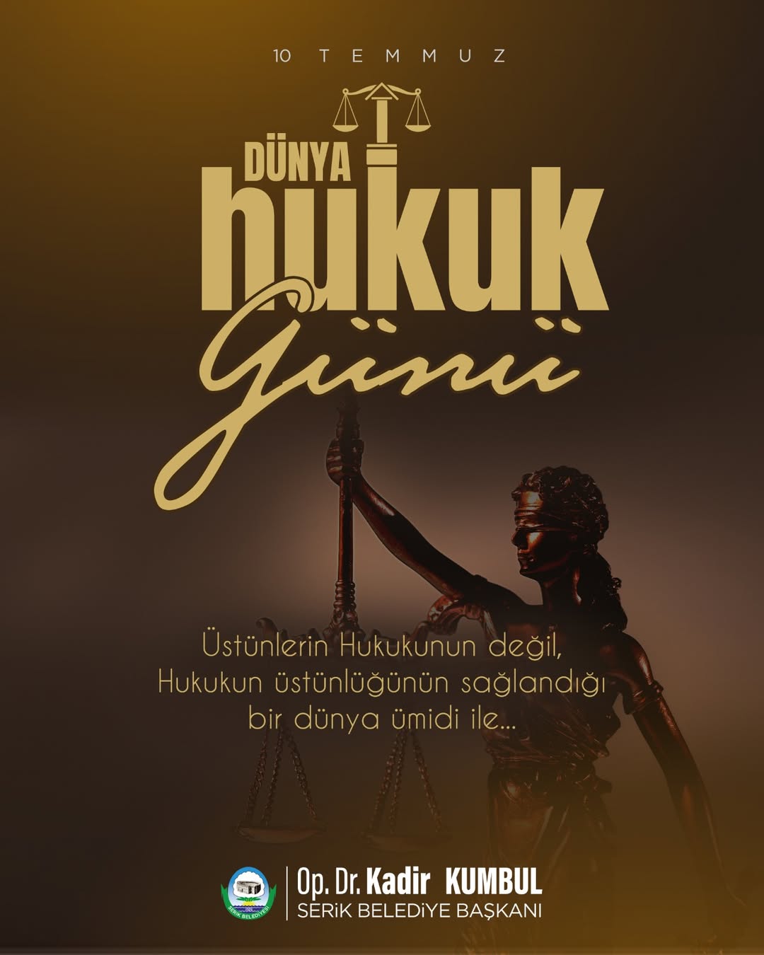 Antalya Serik Belediyesi'nden Hukukun Üstünlüğü Vurgusu