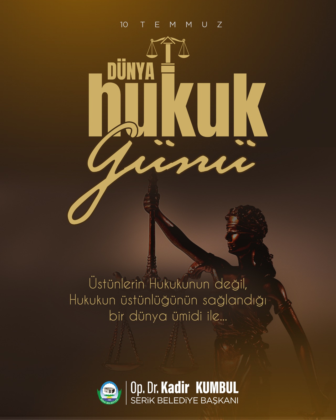 Serik Belediyesi'nden Hukukun Üstünlüğüne Vurgu