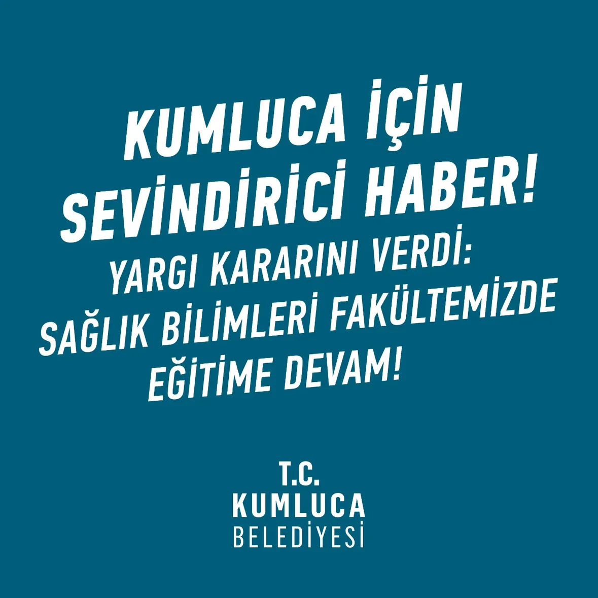 Kumluca Sağlık Bilimleri Fakültesi Kapatma Kararı İptal Edildi
