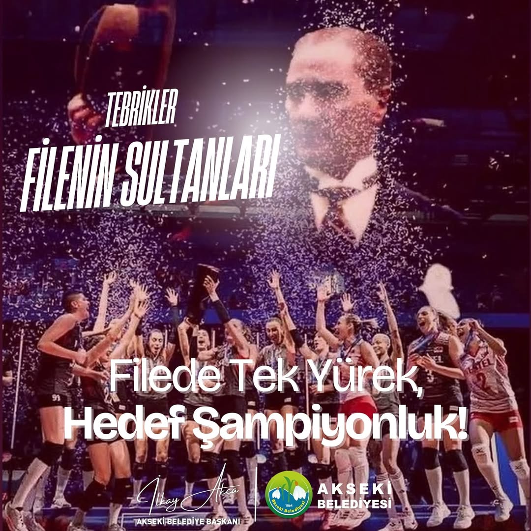 Antalya Akseki Belediyesi, Filenin Sultanları'nı Dünya Şampiyonası Finali İçin Tebrik Etti