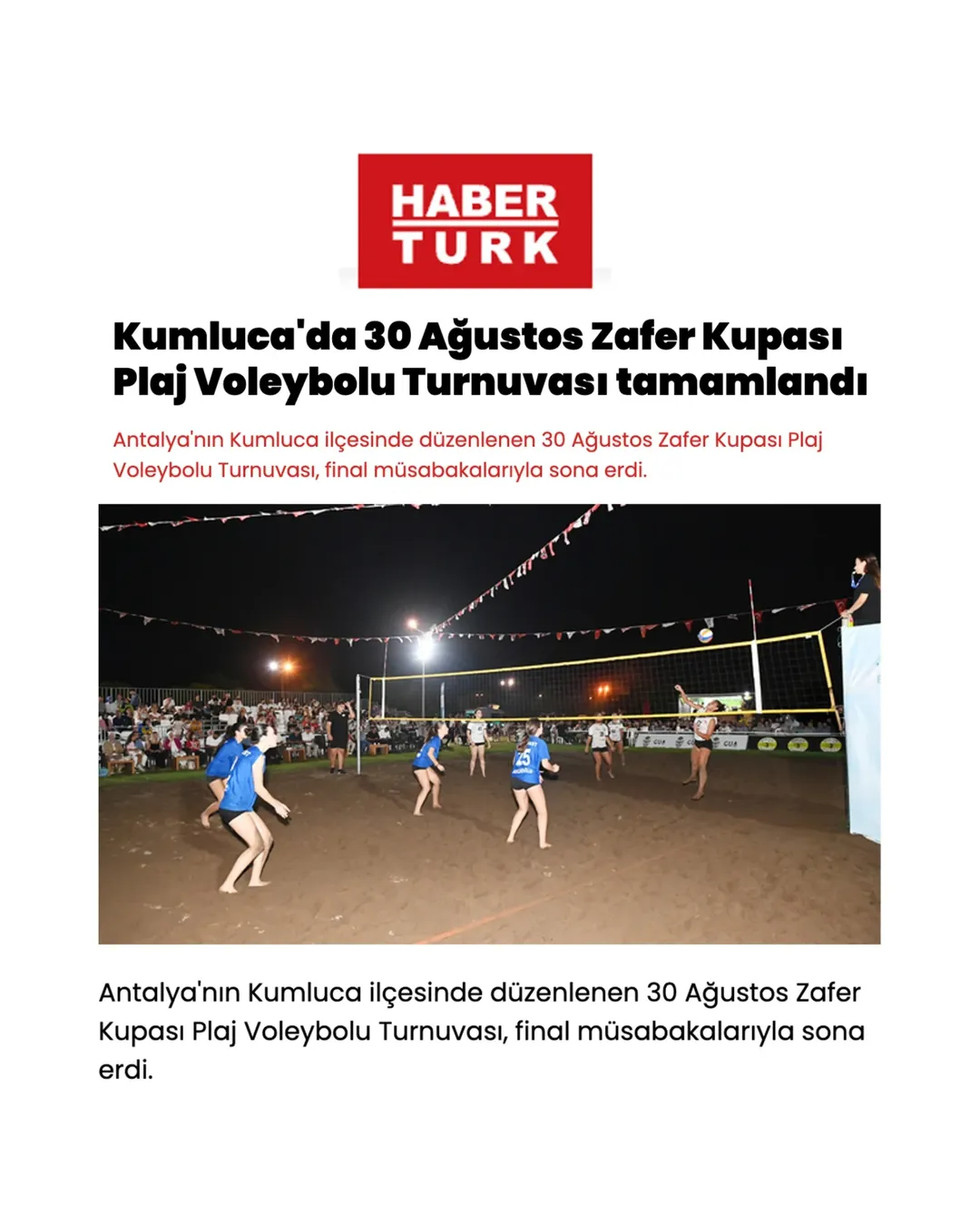 Antalya Kumluca'da 30 Ağustos Zafer Kupası Plaj Voleybolu Turnuvası Başarıyla Tamamlandı