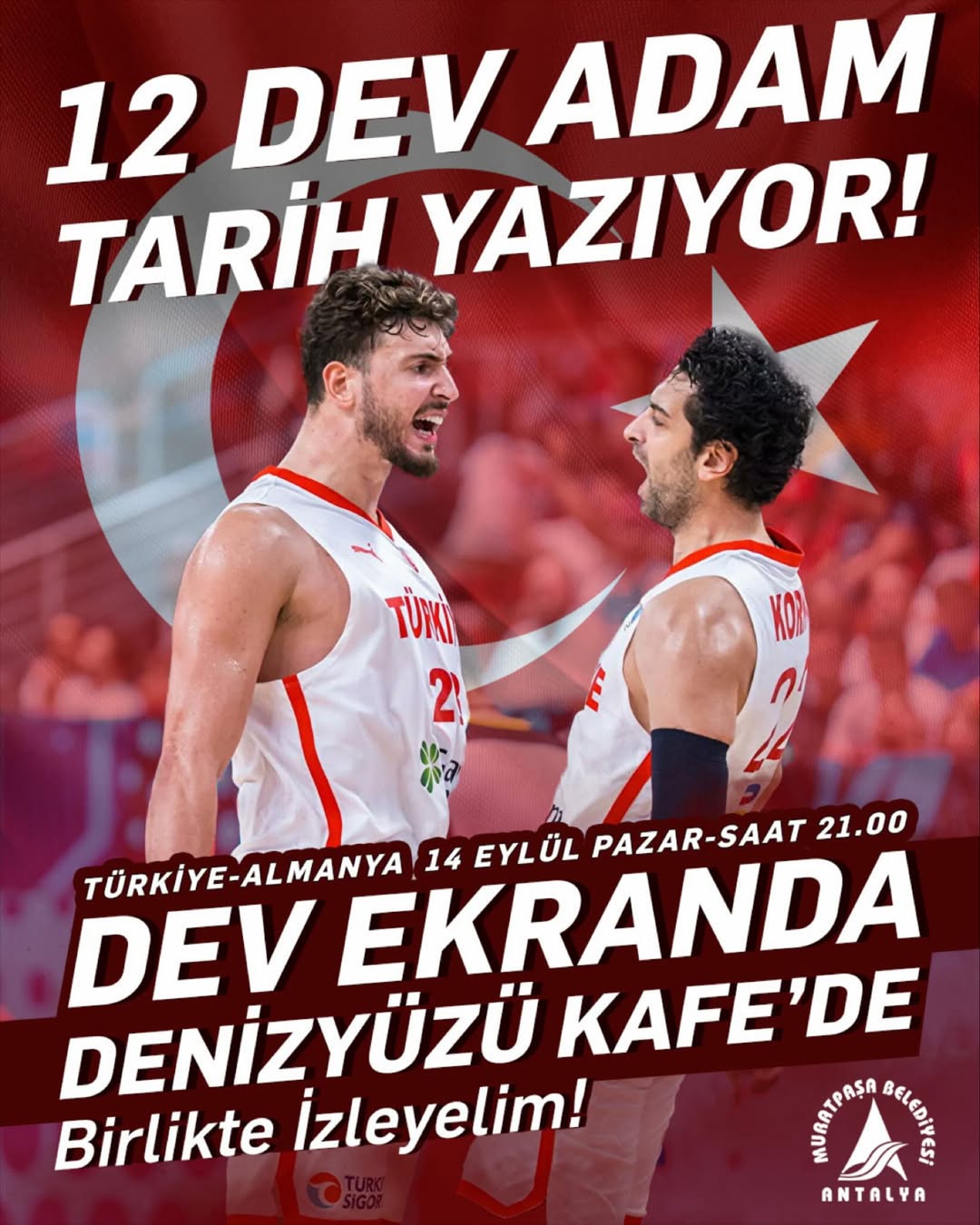 Antalya Muratpaşa'da EuroBasket Finali Heyecanı: Milli Takım Taraftarları DenizYüzü Kafe'de Buluşuyor