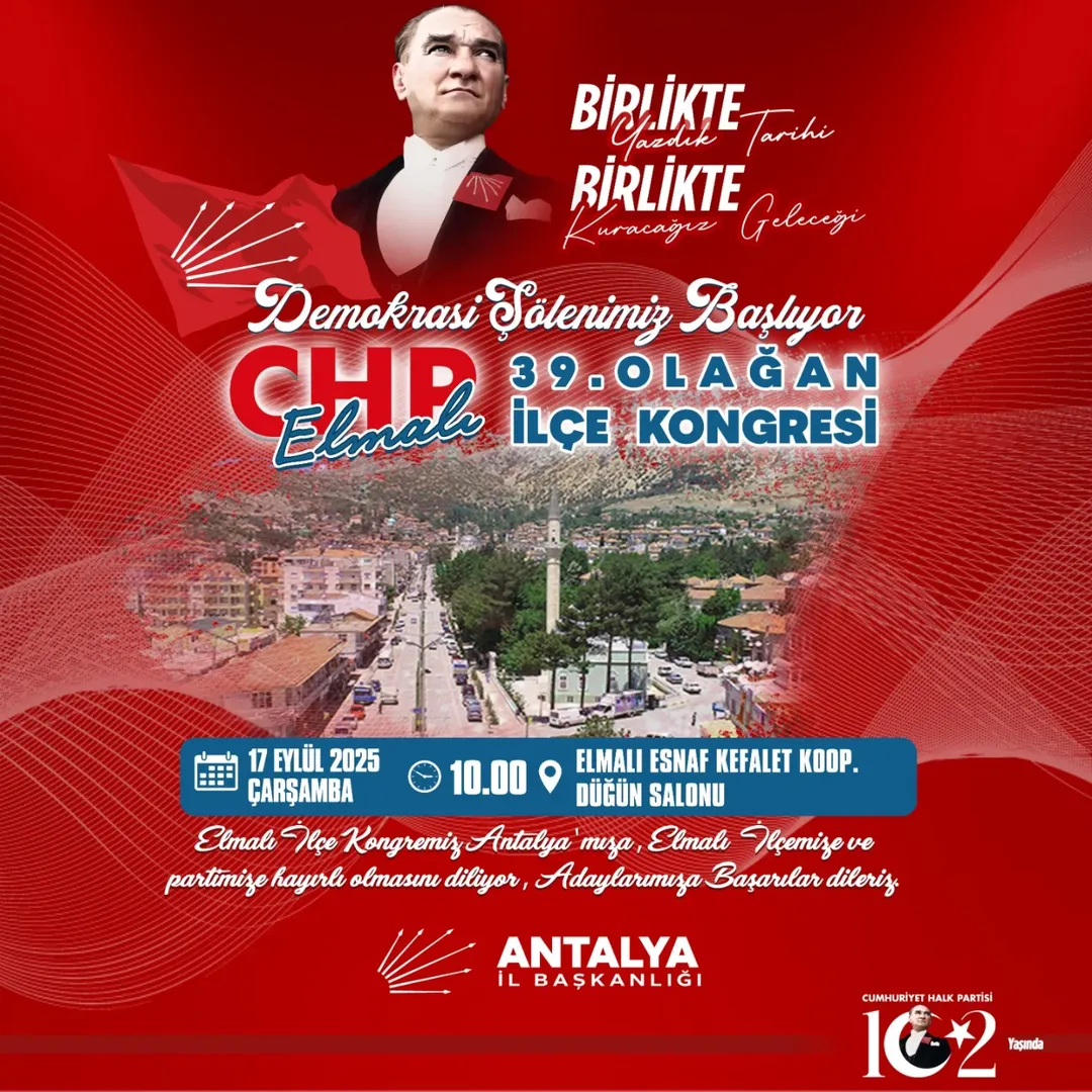 CHP Antalya Elmalı İlçe Kongresi 17 Eylül'de Yapılıyor