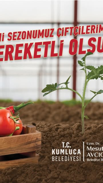 Antalya Kumluca'da Yeni Tarım Sezonu Başladı