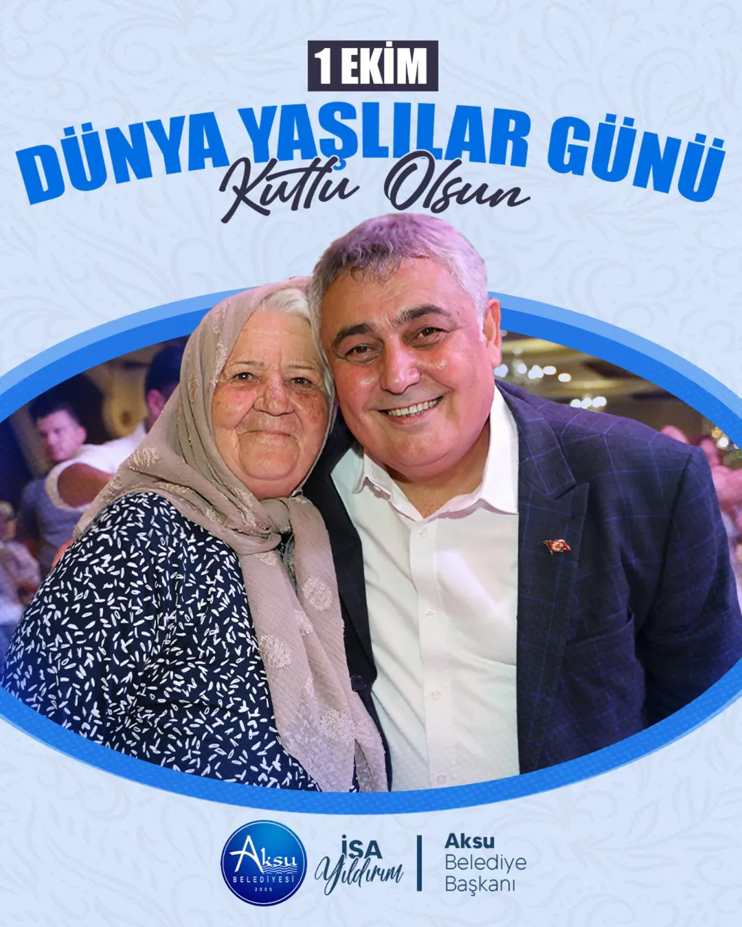 Aksu Belediyesi'nden Dünya Yaşlılar Günü'nde Anlamlı Mesaj