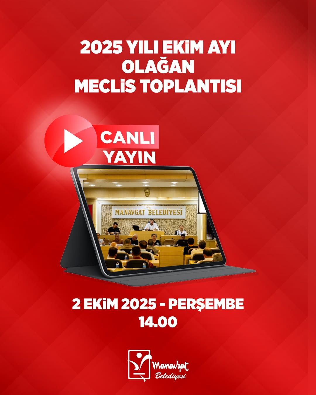 Manavgat Belediyesi Ekim Ayı Meclis Toplantısı Canlı Yayınlanacak