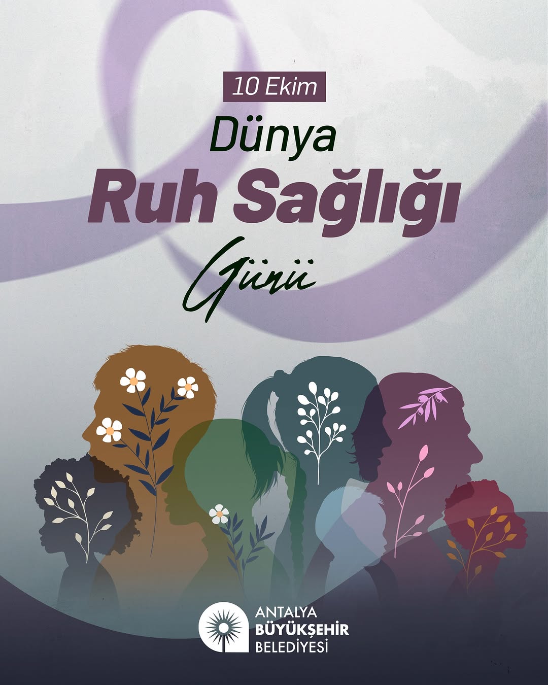 Antalya Büyükşehir Belediyesi'nden Dünya Ruh Sağlığı Günü Mesajı