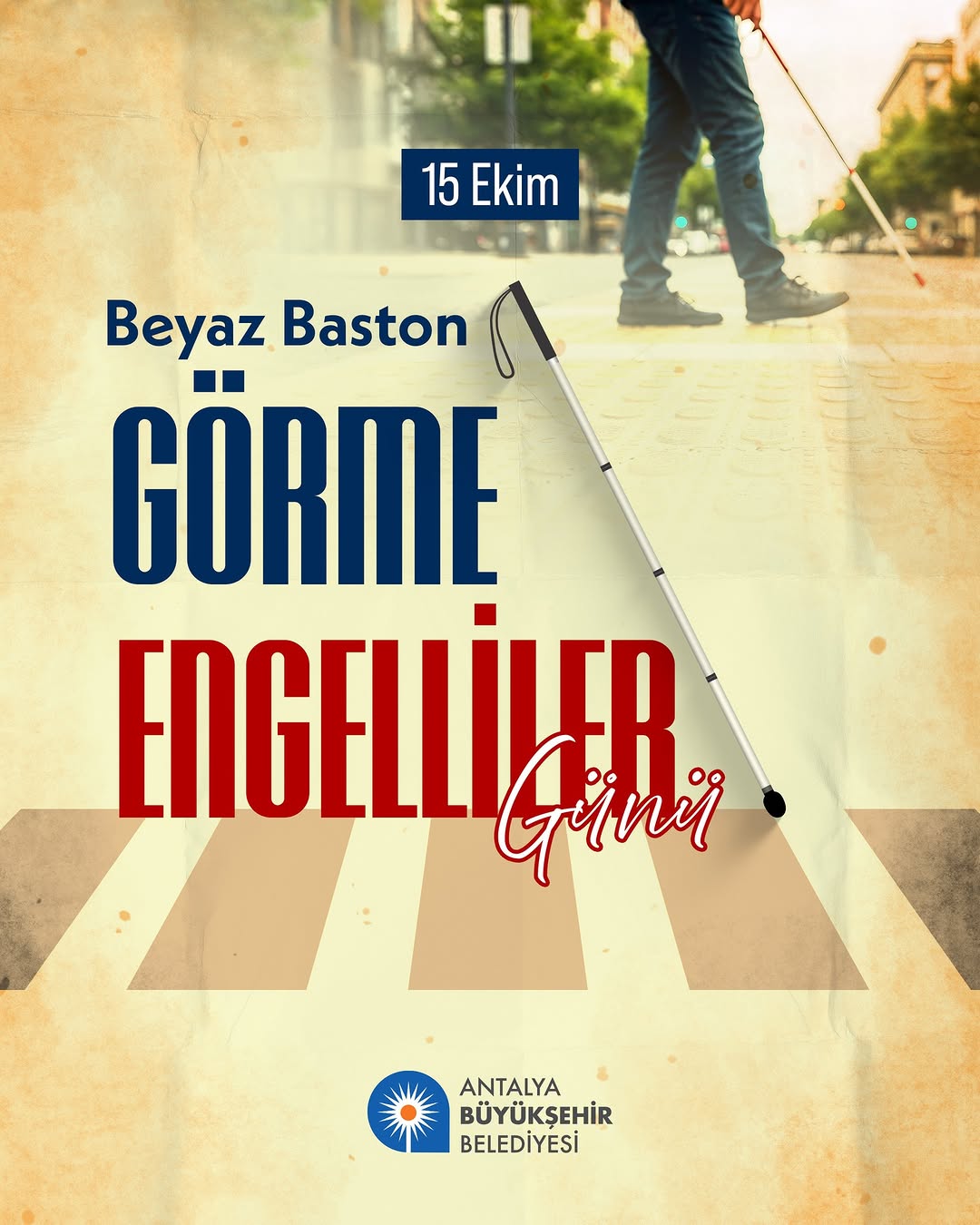 Antalya'da Beyaz Baston Görme Engelliler Günü'nde Farkındalık Vurgusu