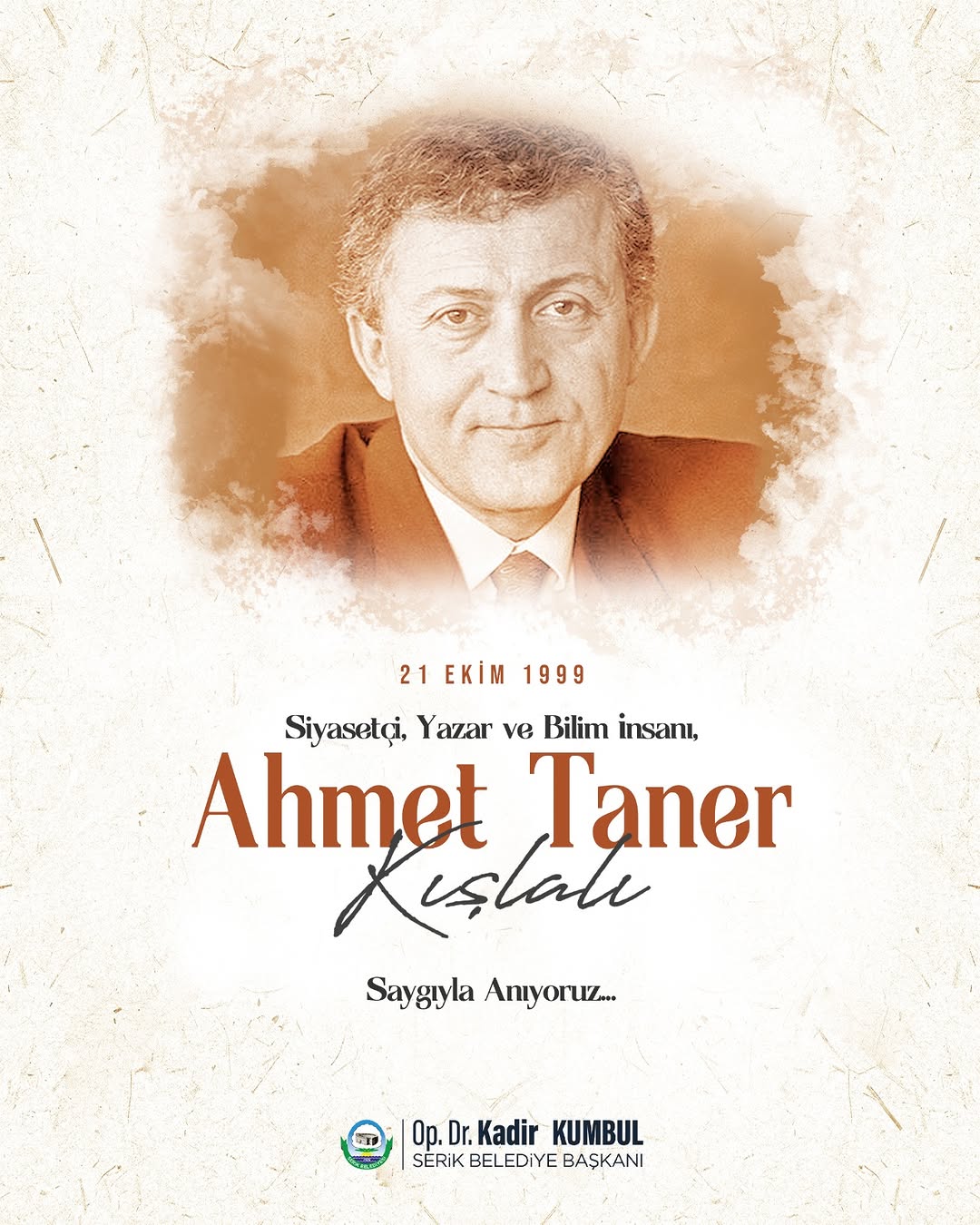 Serik Belediyesi, Ahmet Taner Kışlalı'yı Andı