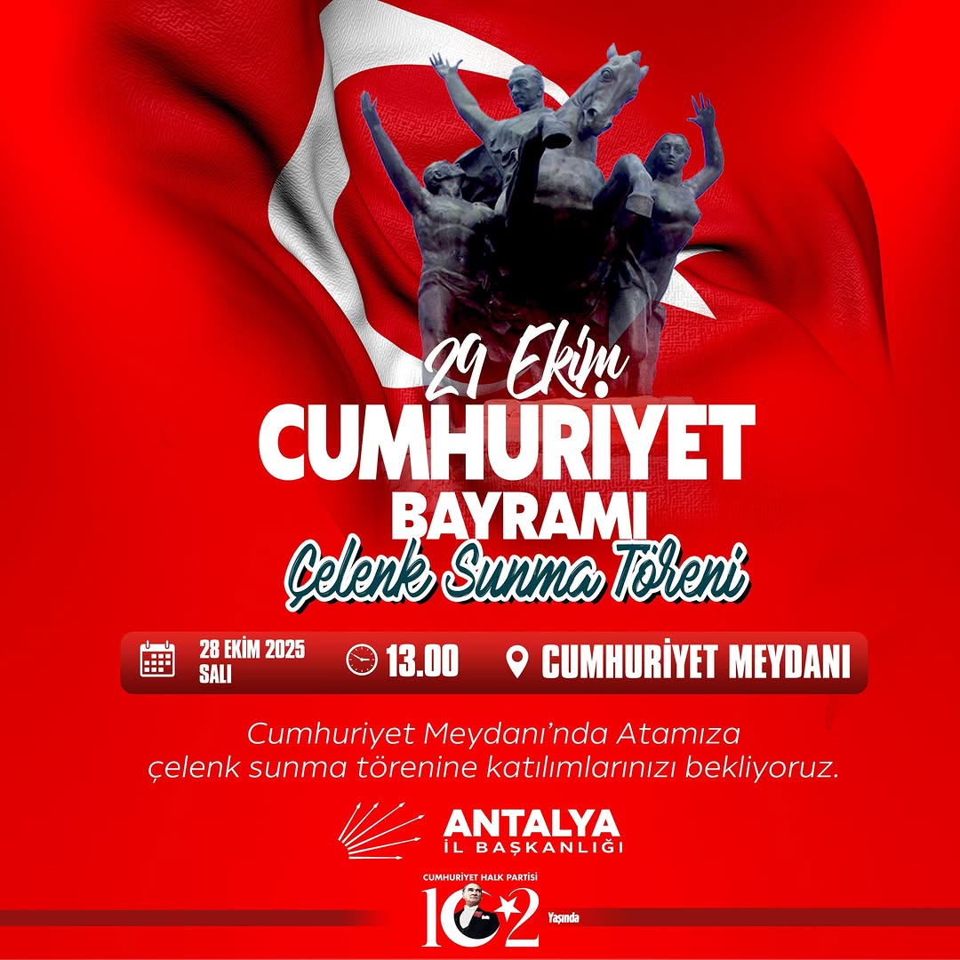 Cumhuriyet'in 102. Yılı Antalya'da Coşkuyla Kutlanacak
