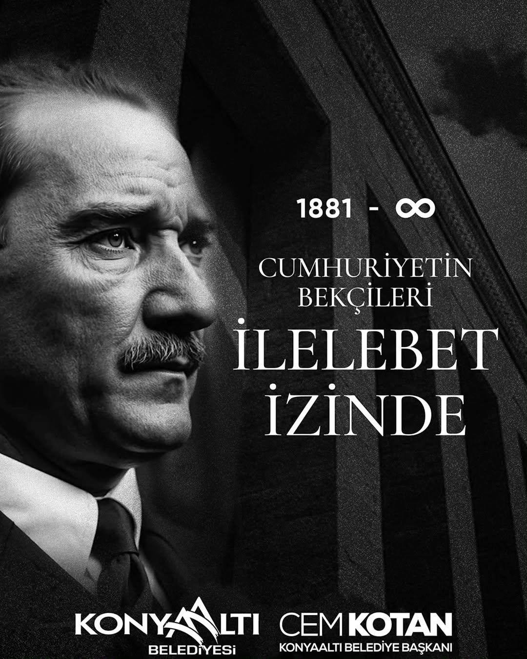 Konyaaltı Belediyesi'nden 10 Kasım Atatürk'ü Anma Mesajı: İlelebet İzindeyiz