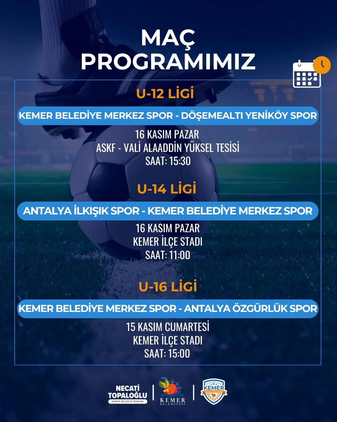 Antalya Kemer'de Futbol Heyecanı: Haftanın Maç Programı Belli Oldu