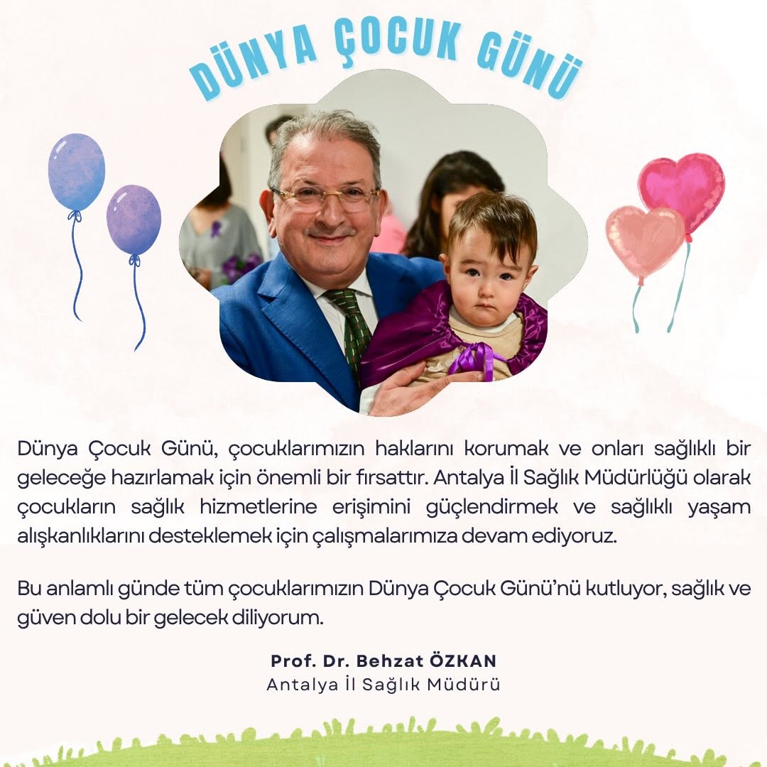 Antalya İl Sağlık Müdürlüğü Dünya Çocuk Günü'nü Kutladı
