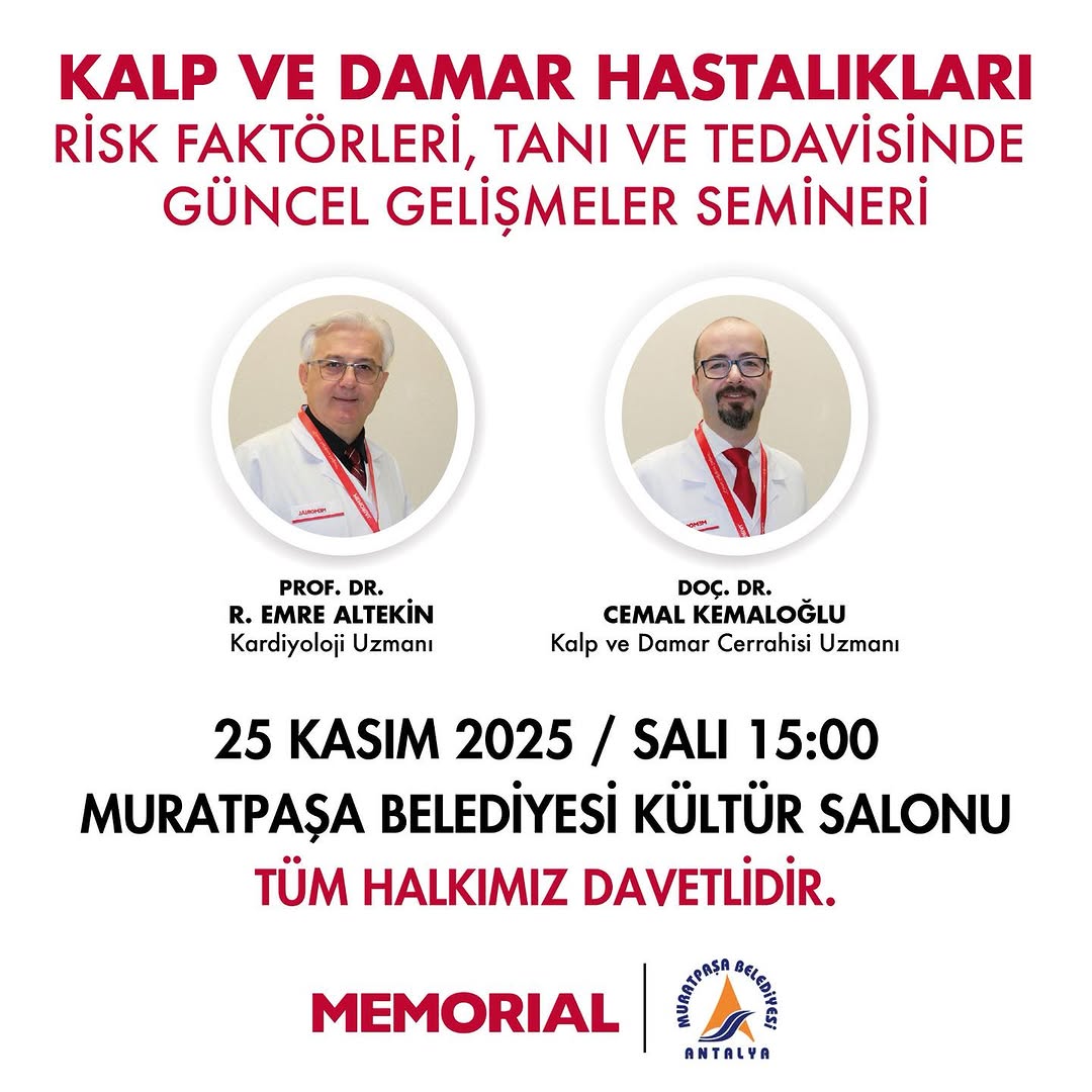 Antalya'da Kalp ve Damar Sağlığı Semineri: Muratpaşa Belediyesi ve Memorial İş Birliği