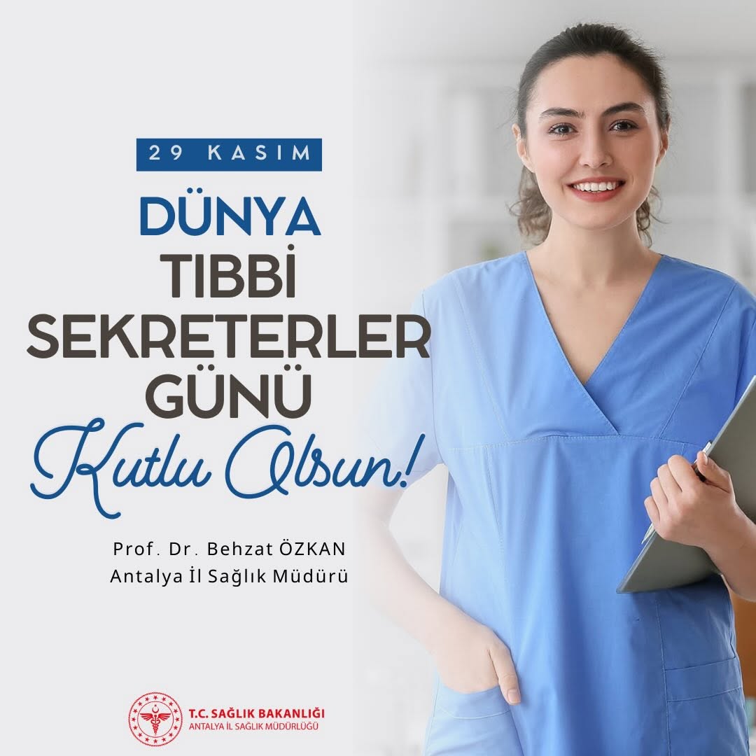 Antalya'da Tıbbi Sekreterler Günü Kutlandı