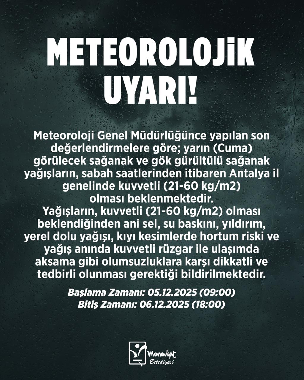 Antalya'da Cuma Günü Kuvvetli Sağanak ve Hortum Uyarısı