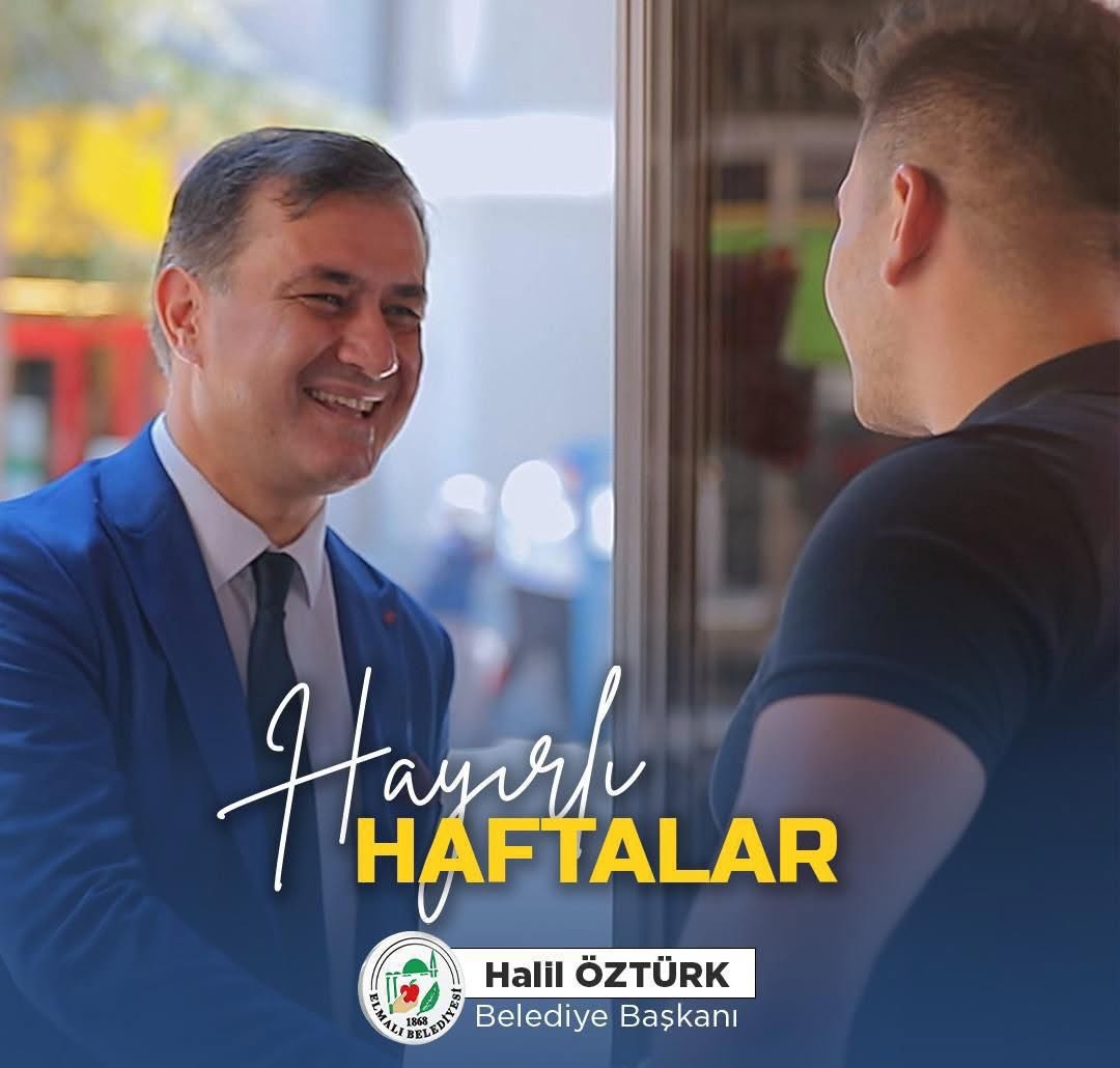 Elmalı Belediyesi Hemşehrilerine Hayırlı ve Bereketli Bir Hafta Temennisinde Bulundu