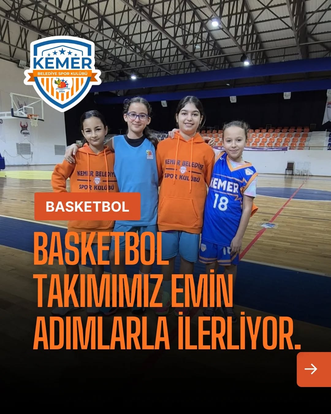 Kemer Belediye Spor Basketbol Takımı Geleceğin Şampiyonlarını Yetiştiriyor