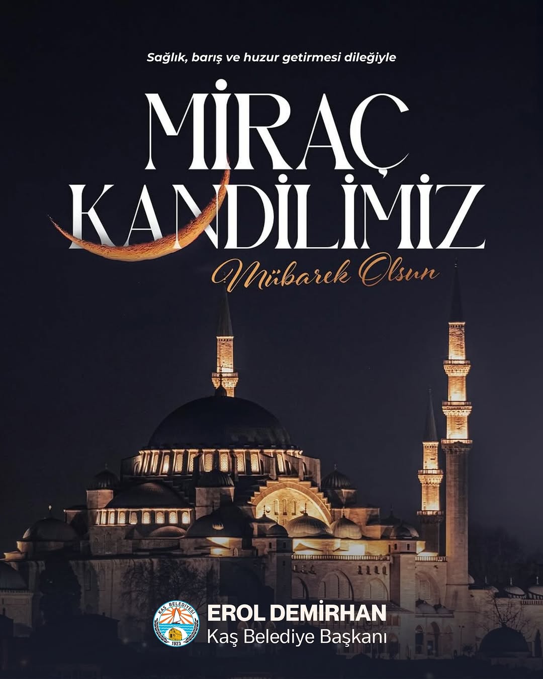 Kaş Belediyesi'nden Miraç Kandili Mesajı