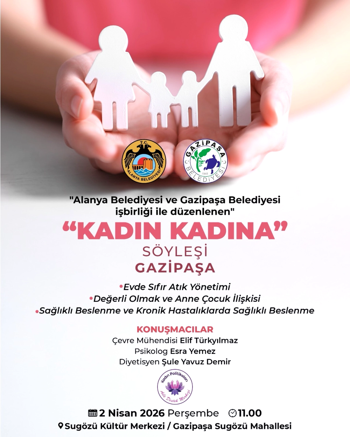 2 Nisan Gazipaşa'da Kadın Kadına Söyleşi: Sıfır Atık ve Sağlıklı Yaşam