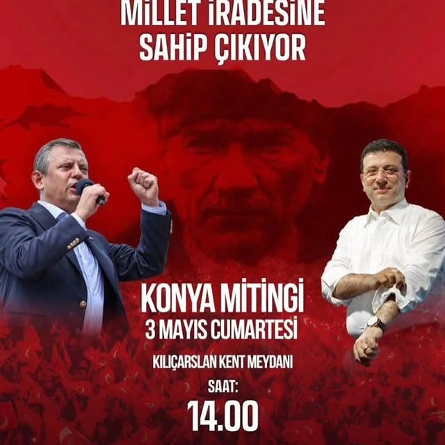 CHP Genel Başkanı Özgür Özel, Konya'da Demokrasi Mitingi Düzenliyor