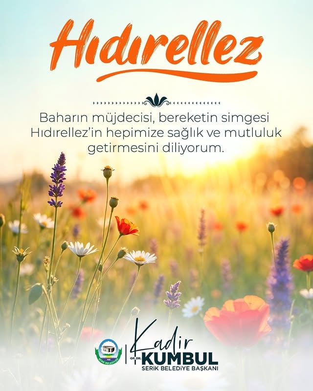 Serik Belediyesi'nden Hıdırellez Kutlaması: Baharın Müjdesiyle Bereket Diledi
