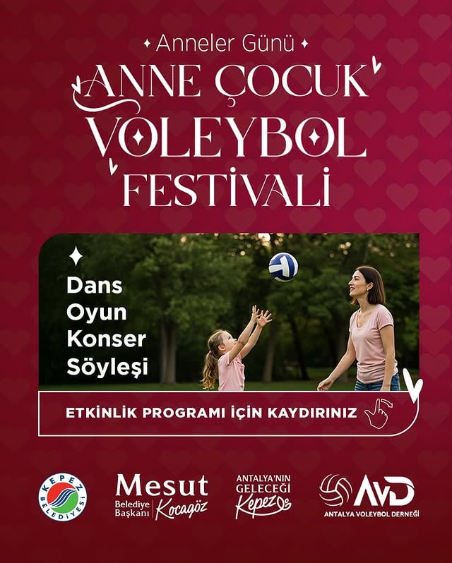 Antalya Kepez'de Anne Çocuk Voleybol Festivali: Eğlence, Spor ve Müzik Bir Arada!