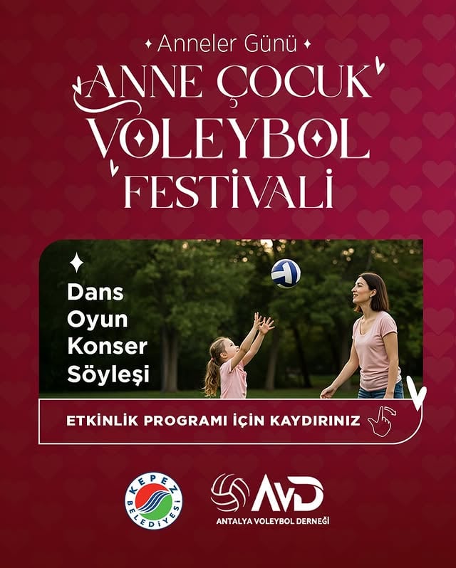 Antalya Kepez'de Anne Çocuk Voleybol Festivali: Spor, Müzik ve Eğlence Bir Arada!
