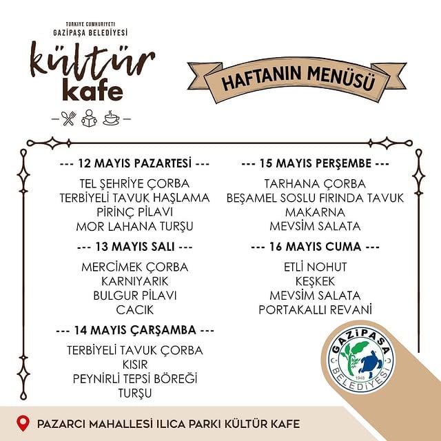 Gazipaşa Belediyesi Kültür Kafesi Haftalık Menüsü Açıklandı