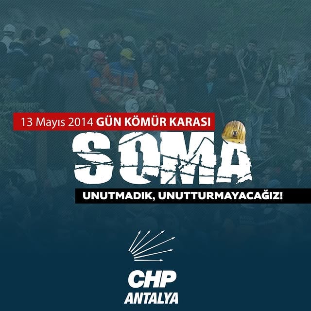 Soma Maden Katliamının 11. Yılı: CHP Antalya, Adaletin Yerine Gelmesi İçin Mücadele Veriyor