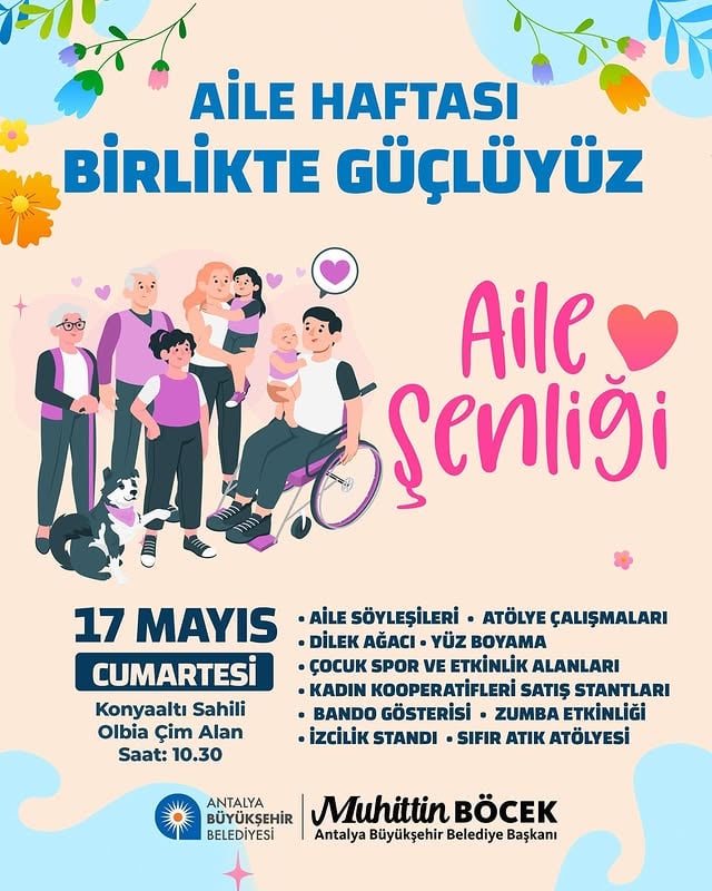 Antalya'da Aile Haftası Etkinlikleri: Konyaaltı'nda Eğlence ve Dayanışma Dolu Bir Gün