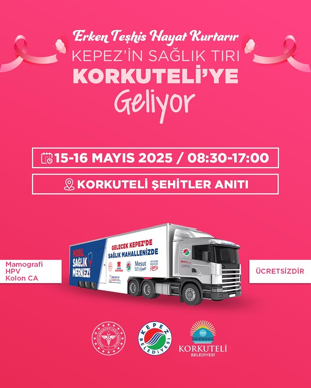 Antalya Kepez Belediyesi'nden Ücretsiz Kanser Tarama Tırı Korkuteli'nde Hizmet Veriyor