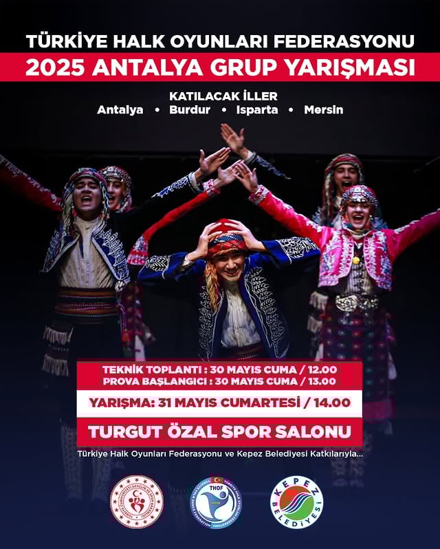 Antalya'da Halk Oyunları Şöleni: Kepez Belediyesi Ev Sahipliğinde Grup Yarışması Düzenleniyor